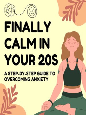 cover image of Finally Calm in Your 20s